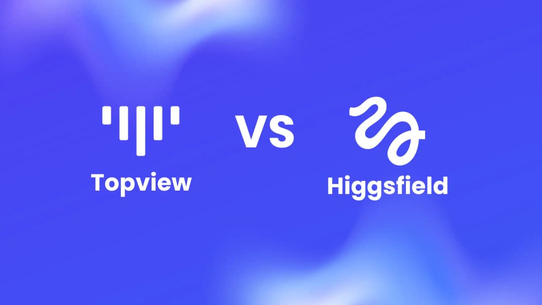 Topview vs Higgsfield comparison - Best Higgsfield Alternative for AI video generation